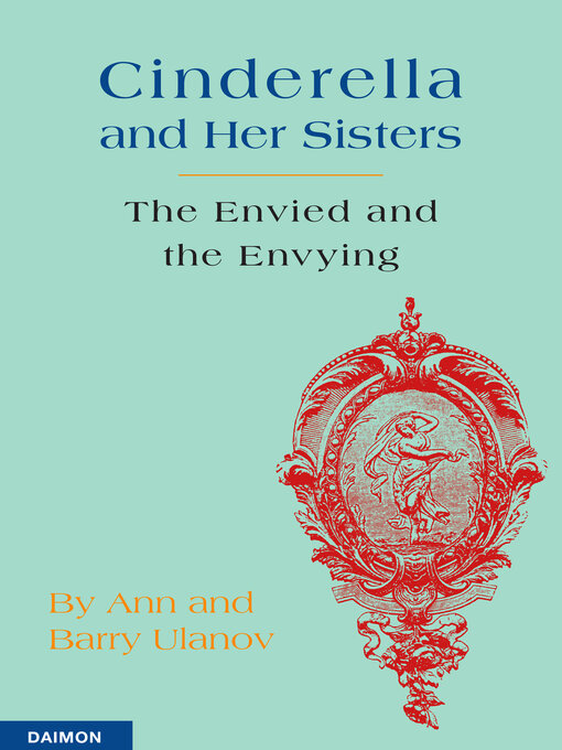 Cover image for Cinderella and Her Sisters--The Envied and the Envying